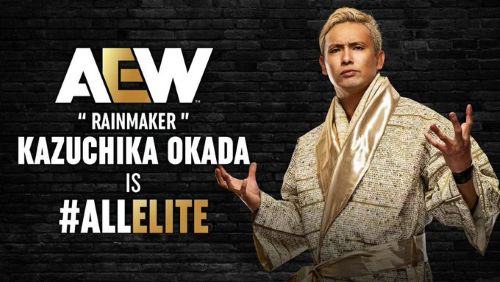 Professional wrestler Kazuchika Okada with his hands up and flexed while wearing a gold robe. The words "AEW Rainmaker, Kazuchika Okada is #AllElite" are next to him.