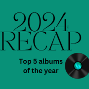 2024 recap: Top 5 albums of the year