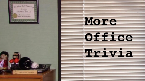 Backdrop of Michael Scott's office with text "More Office Trivia"