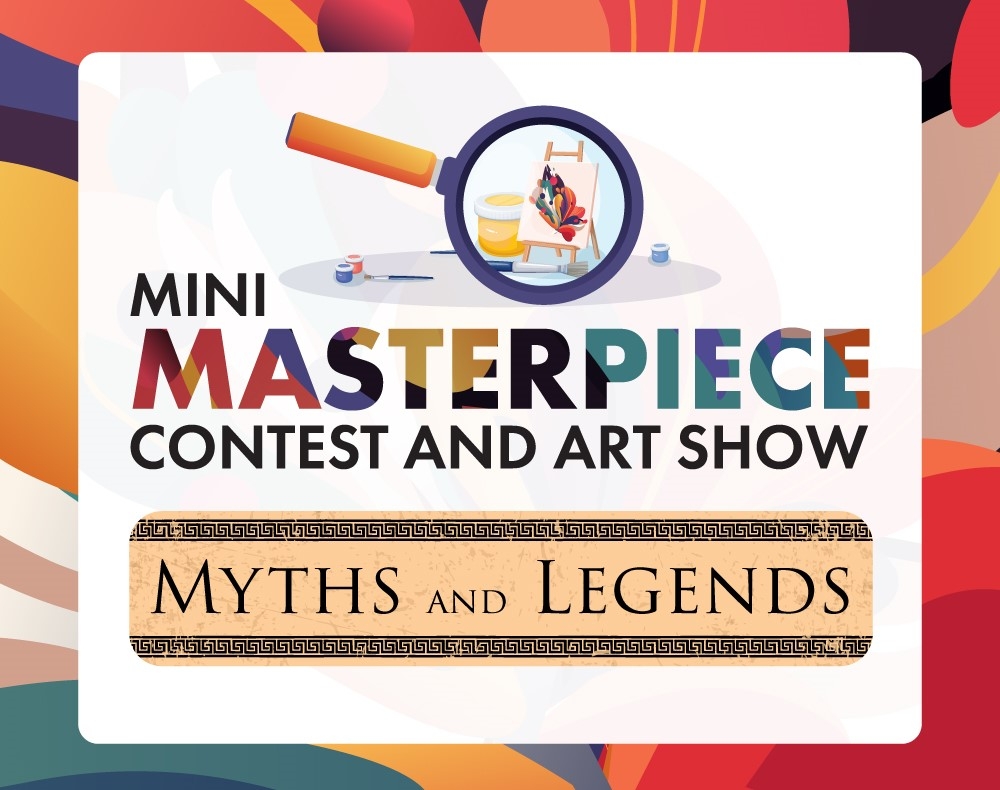 Mini Masterpiece poster featuring 2024 theme: Myths and Legends