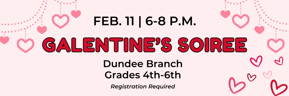 Galentine’s Soiree on February 11 with heart background